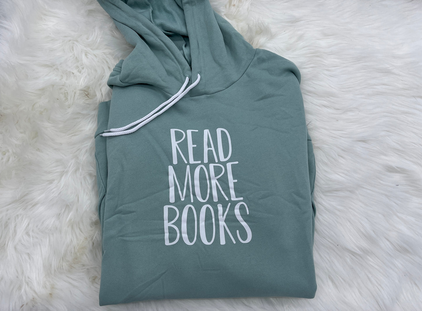 Read More Books Hoodie Sweatshirt