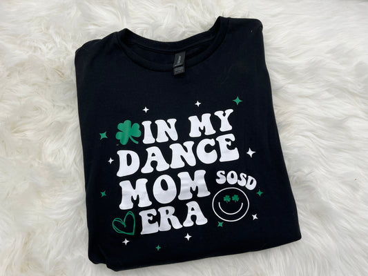 SOSD In My Dance Mom Era Tees