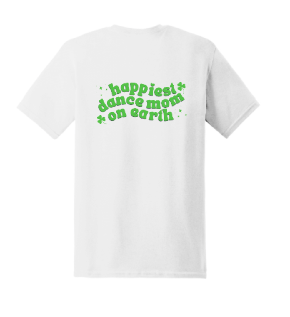 SOSD Happiest Dance Mom on Earth Tee