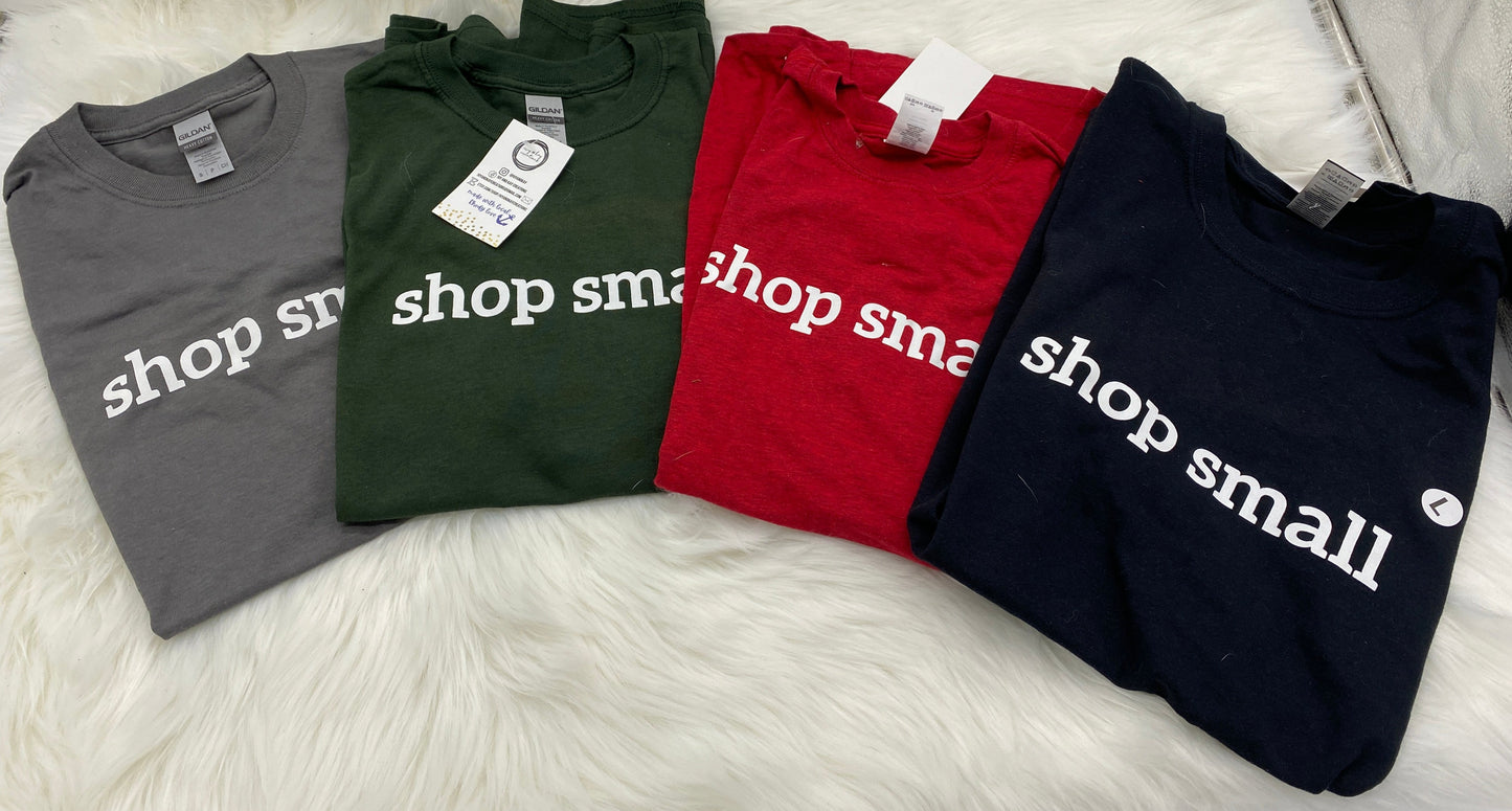 Shop Small T-Shirt