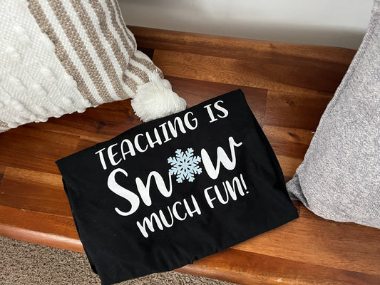 Teaching is Snow Much Fun Hoodie