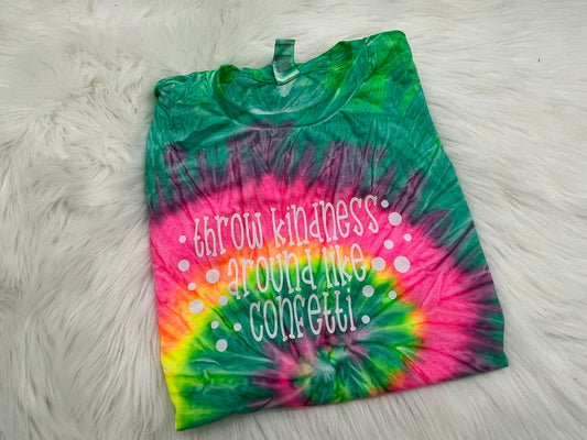 Tie Dye Throw Kindness Like Confetti T-Shirt