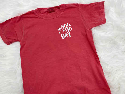 You Go Girl Kids Comfort Colors Tee Shirt